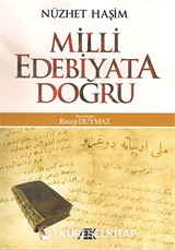 Milli Edebiyata Doğru