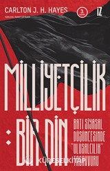 Milliyetçilik: Bir Din