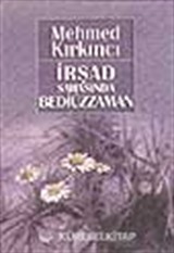 İrşad Sahasında Bediüzzaman