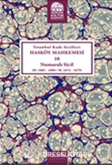 İstanbul Kadı Sicilleri Hasköy Mahkemesi 10 Numaralı Sicil (H.1085-1090/M.1674-1679)