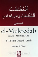 el-Muntedab mine'l-Muntehab fi Ta'limi Lügati'l-Arab (Arapça Sarf-Nahiv Uygulamalı Kitap)