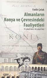 Almanların Konya ve Çevresindeki Faaliyetleri