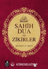 Sahih Dua ve Zikirler (Cep Boy)