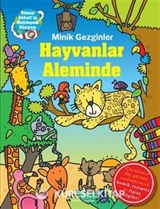 Minik Gezginler / Hayvanlar Aleminde
