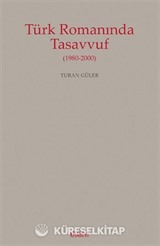 Türk Romanında Tasavvuf