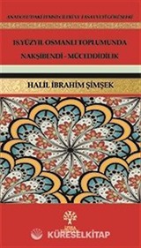 18.Yüzyıl Osmanlı Toplumunda Nakşibendi-Müceddidilik