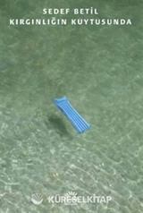 Kırgınlığın Kuytusunda
