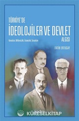 Türkiye'de İdeolojiler ve Devlet Algısı
