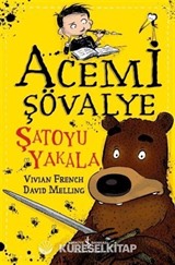 Acemi Şövalye / Şatoyu Yakala