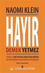 Hayır Demek Yetmez