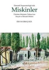 Osmanlı İmparatorluğunda Miskinler