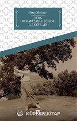 Türk Muhafazakarlığında Bir Cevelan