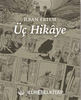 Üç Hikaye