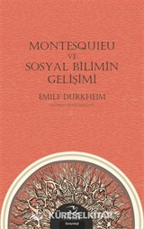 Montesquıeu ve Sosyal Bilimin Gelişimi