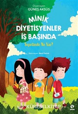 Minik Diyetisyenler İş Başında (Sepetinde Ne Var?)