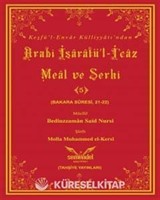 Keşfü'l-Envar Külliyatından Arabi İşaratü'l-İcaz Meal ve Şerhi 5