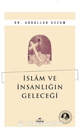 İslam ve İnsanlığın Geleceği