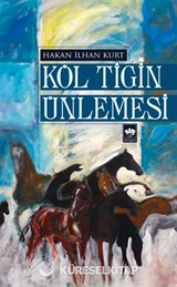 Köl Tigin Ünlemesi