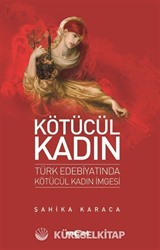 Kötücül Kadın