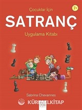 Çocuklar İçin Satranç Uygulama Kitabı
