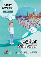 Kağıttan Şaheserler - Katı - Sanat Gezileri
