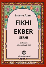 Fıkh-ı Ekber Şerhi (Allame Aliyyül Kari) (İthal Kağıt)