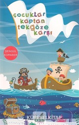 Çocuklar Kaptan Tekgöze Karşı