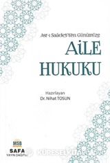 Asrı Saadet'ten Günümüze Aile Hukuku