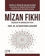 Mizan Fıkhı: Ölçüler ve Dengeler Fıkhı