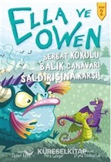 Ella ve Owen Kitap 2 / Berbat Kokulu Balık Canavarı Saldırısına Karşı