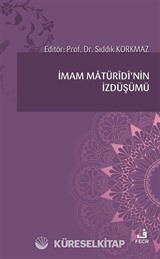 İmam Matüridi'nin İzdüşümü