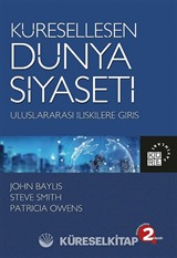 Küreselleşen Dünya Siyaseti Uluslararası İlişkilere Giriş