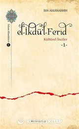 el-İkdü'l-Ferîd / Kültürel İnciler 1