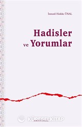 Hadisler ve Yorumlar