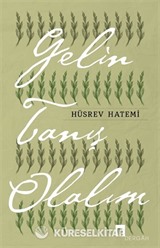 Gelin Tanış Olalım