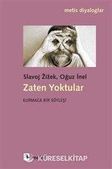 Zaten Yoktular