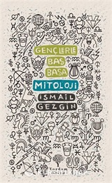 Gençlerle Baş Başa: Mitoloji