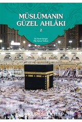 Müslümanın Güzel Ahlakı 2
