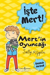 İşte Mert! / Mert'in Oyuncağı - Sözünde Durmak