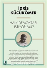 Halk Demokrasi İstiyor Mu?