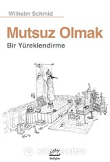 Mutsuz Olmak
