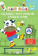 Akıllı Minik Eğlenceli Zeka Oyunları Etkinlik Kitabı (3-4 Yaş)