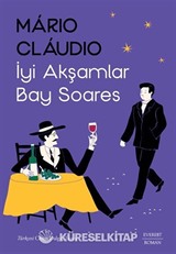 İyi Akşamlar Bay Soares