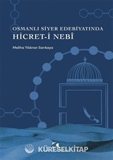 Osmanlı Siyer Edebiyatında Hicret-i Neb