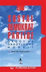 Sosyal Demokrat Partide Örgüt ve Örgütlenme Modeli