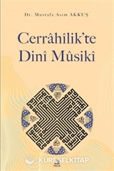 Cerrahîlik'te Dinî Mûsikî