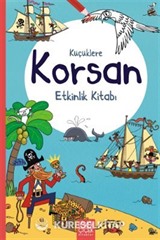 Küçüklere Korsan Etkinlik Kitabı