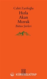 Hızla Akan Mızrak