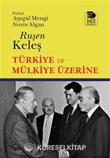 Türkiye ve Mülkiye Üzerine