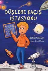 Düşlere Kaçış İstasyonu